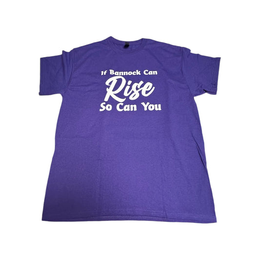 If Bannock Can Rise Shirt