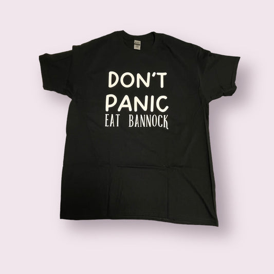 Don't Panic Eat Bannock